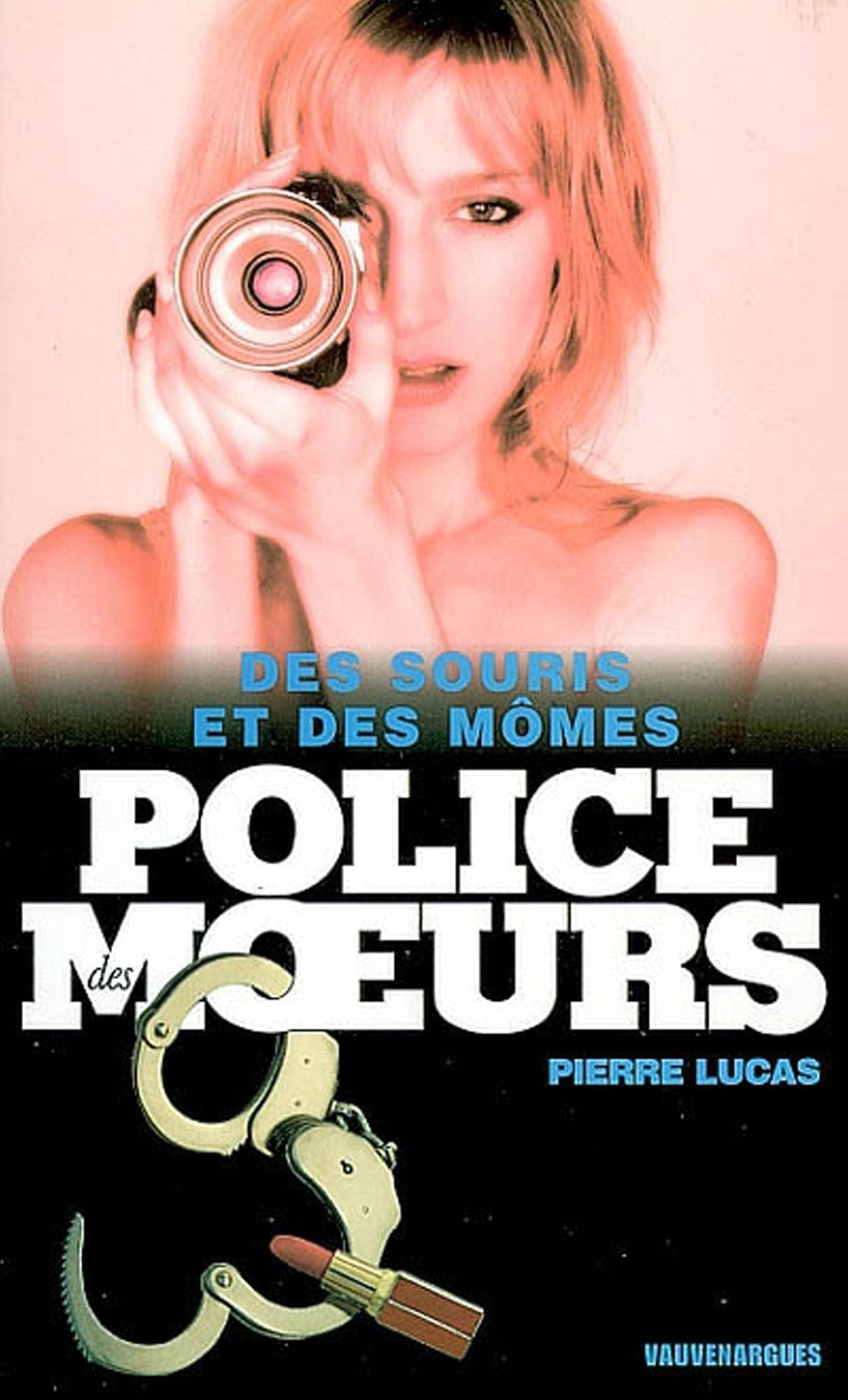 Police des moeurs Hors-série Des souris et des mômes