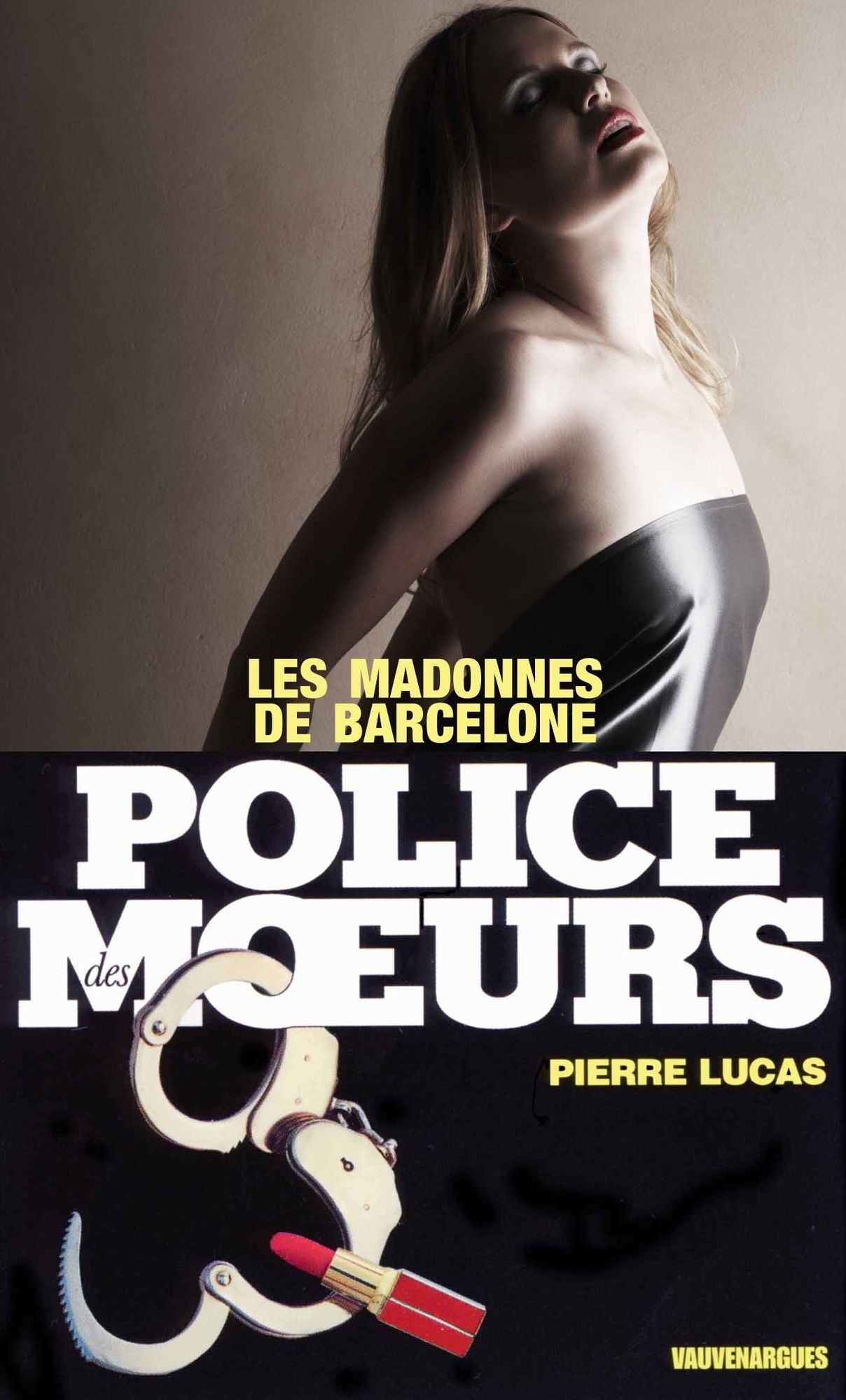 Police des moeurs nº4 Les Madones de Barcelone
