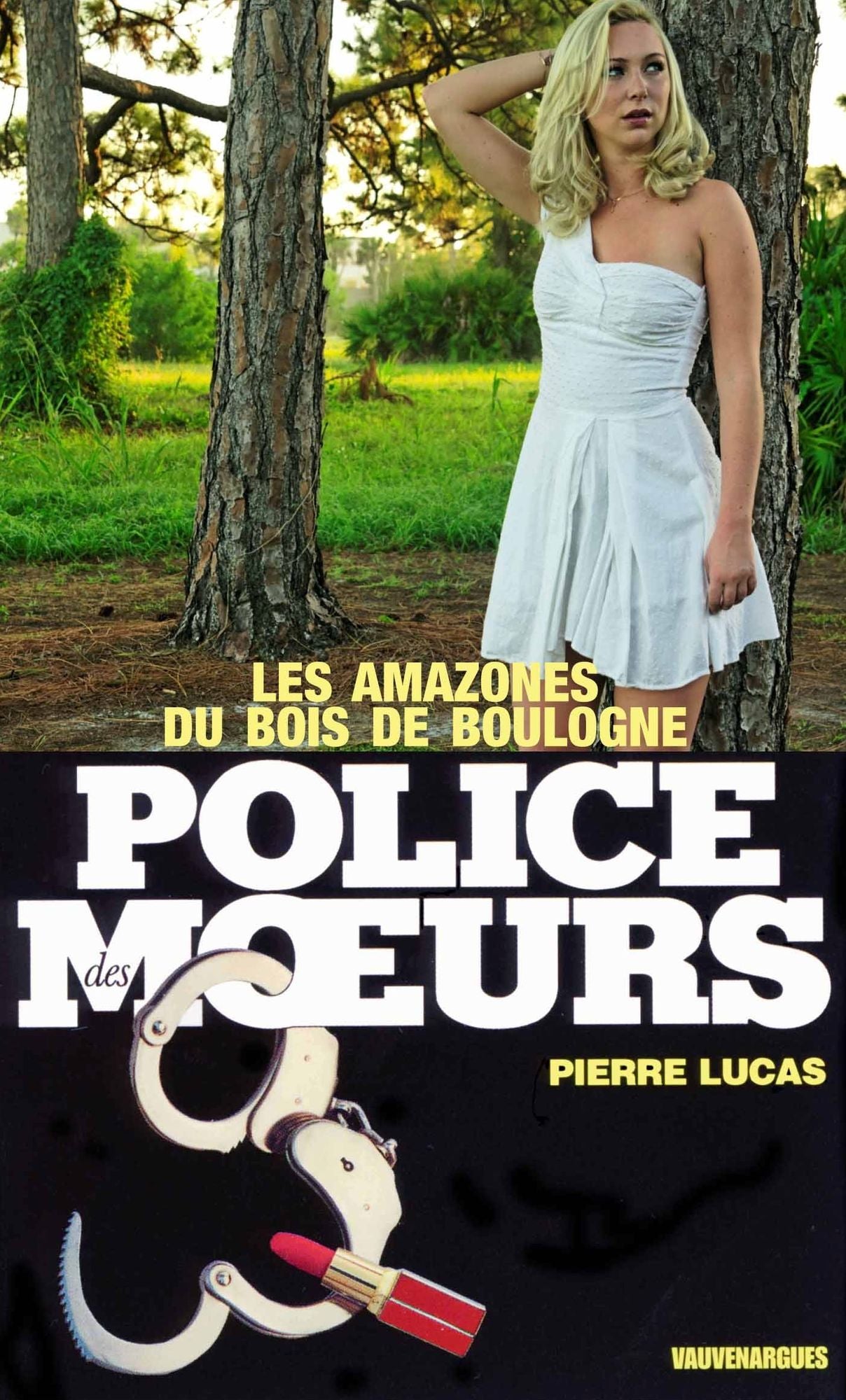 Police des moeurs nº17 Les Amazones du Bois de Boulogne