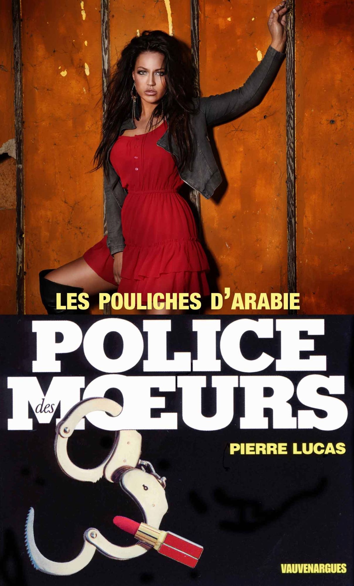 Police des moeurs nº38 les pouliches d'arabie