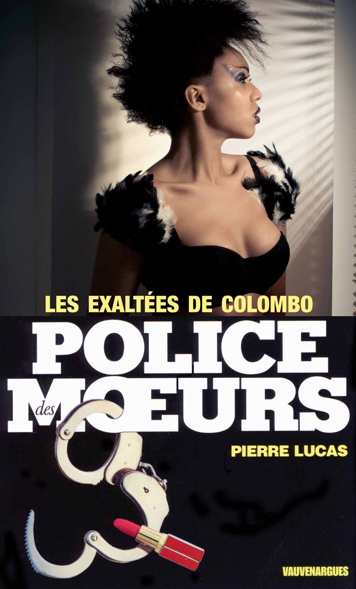Police des moeurs nº57 Les Exaltées de Colombo
