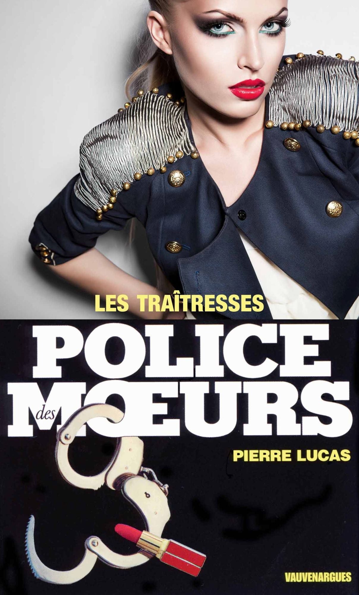 Police des moeurs nº76 Les Traîtresses