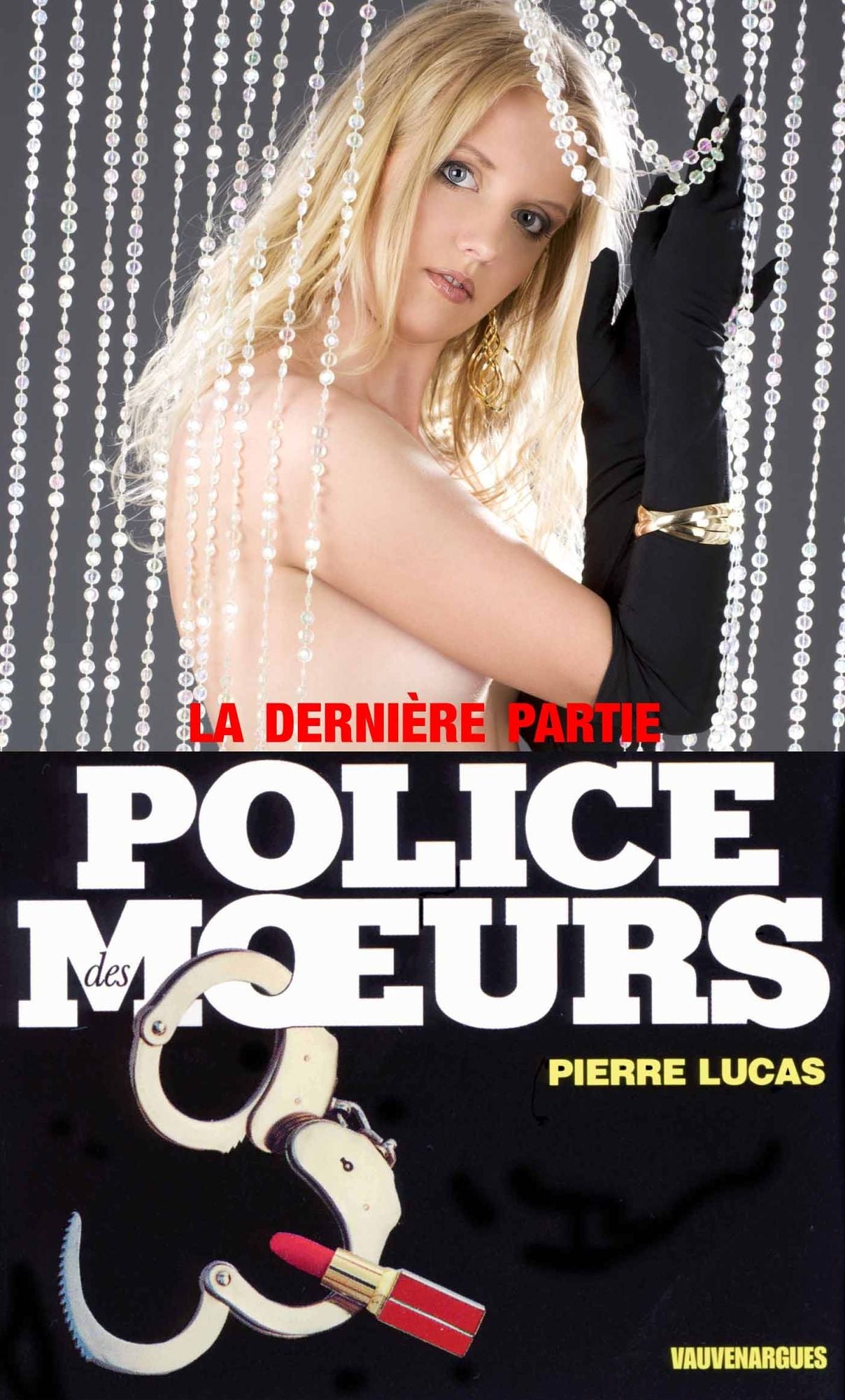 Police des moeurs nº99 La dernière partie