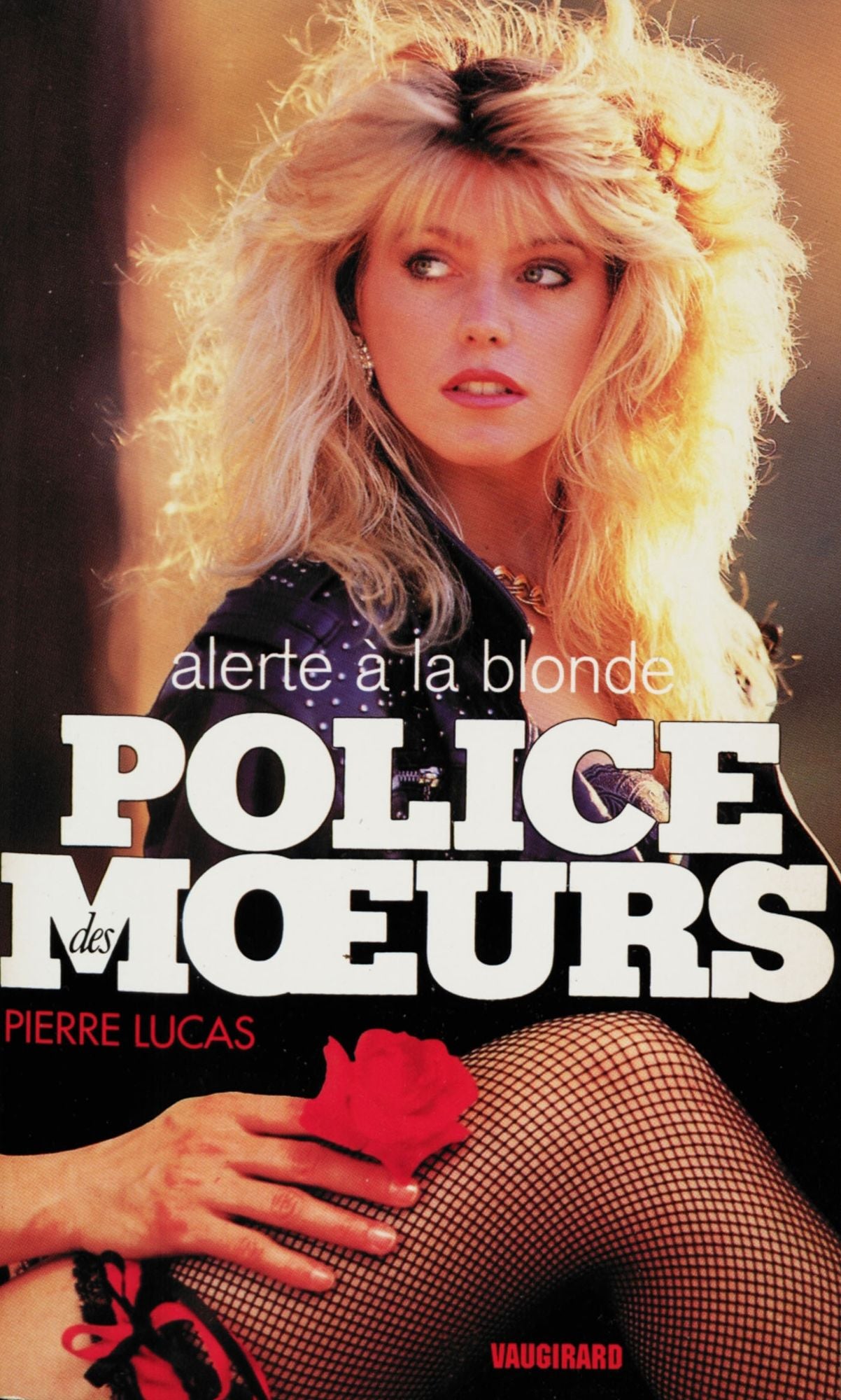 Police des moeurs nº114 Alerte à la blonde