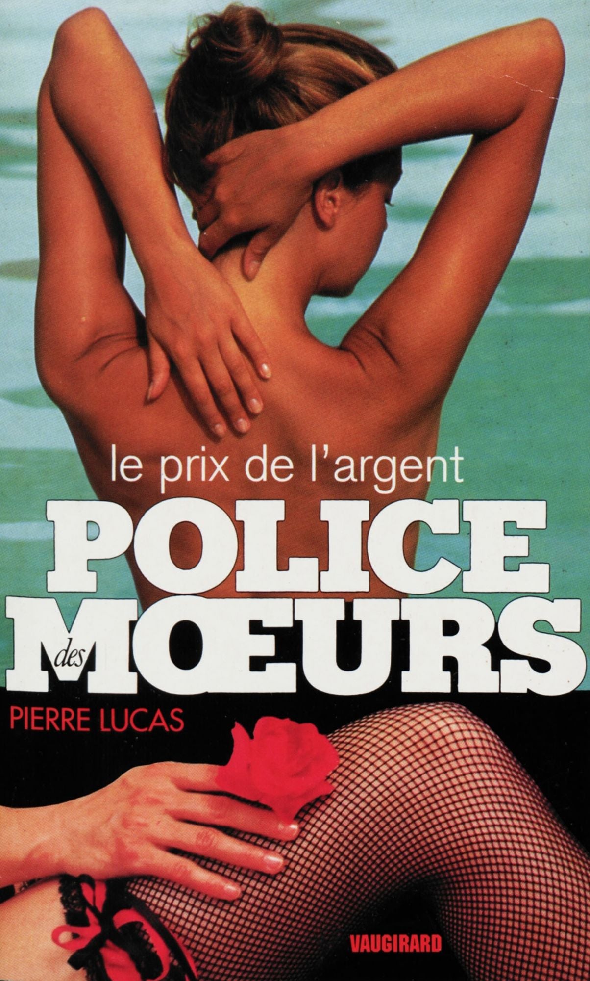 Police des moeurs nº116 Le Prix de l'argent