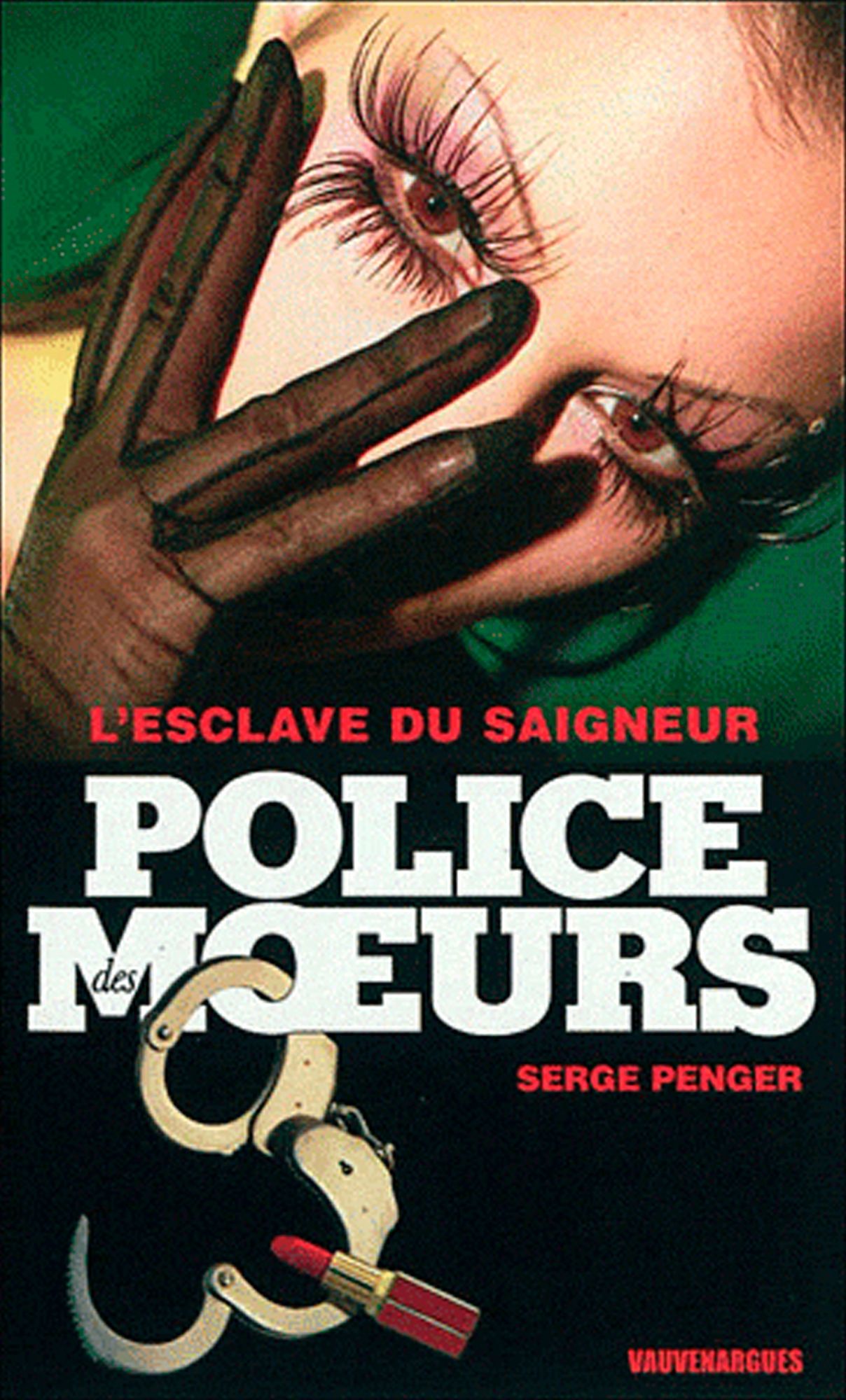 Police des moeurs nº232 L'Esclave du Saigneur