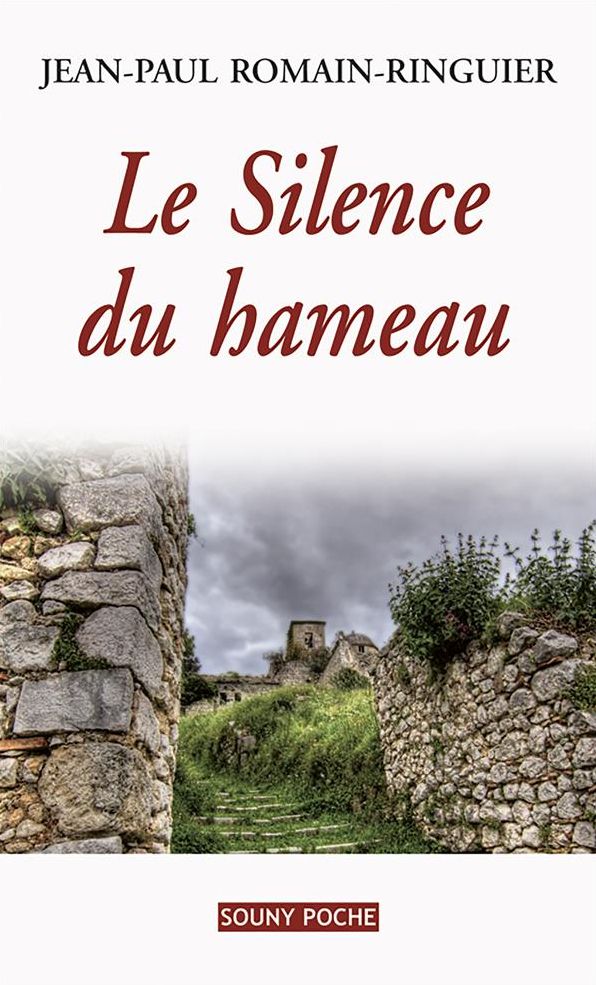 Le Silence du hameau: Un roman de terroir bouleversant