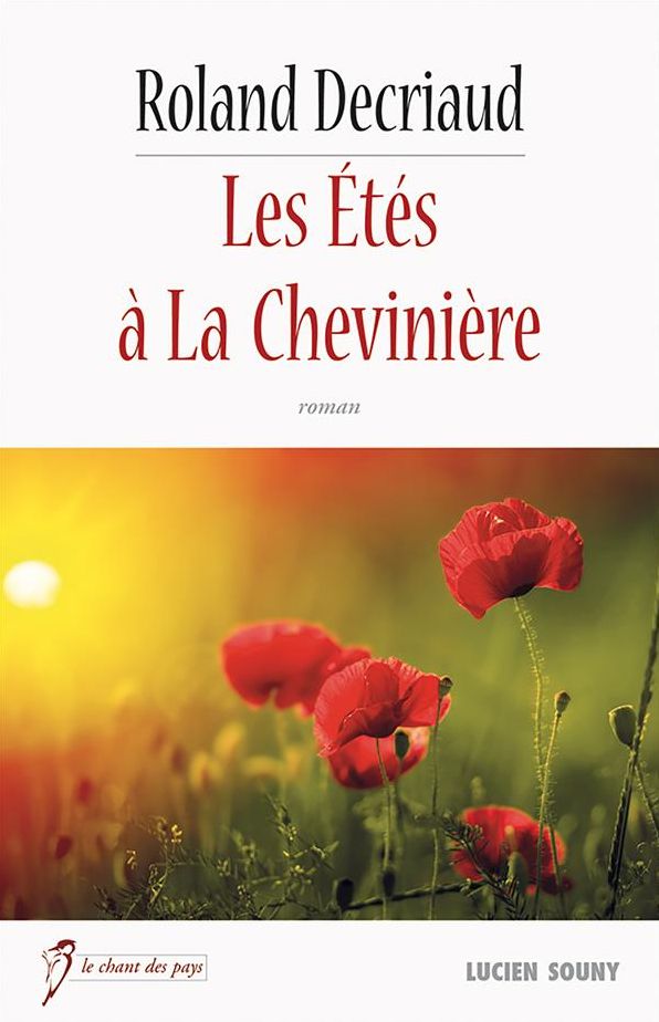 Les Étés à La Chevinière: Récit de vacances et ode à la nature