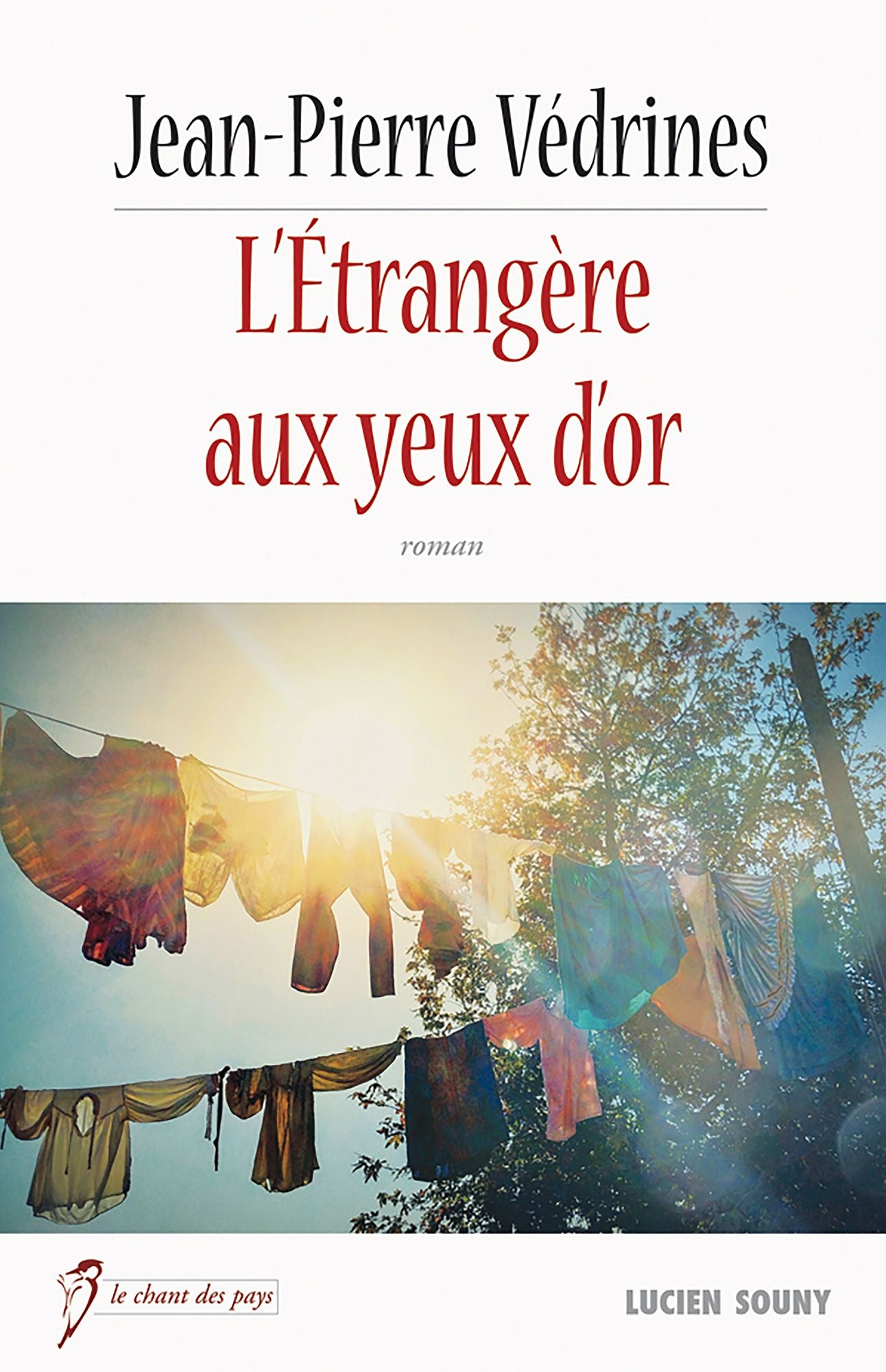 L'Étrangère aux yeux d'or: Un mystère dans le Midi