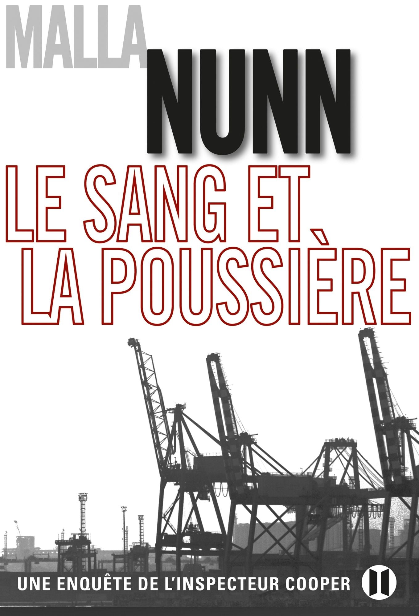 Le sang et la poussière: Une enquête de l'inspecteur Cooper