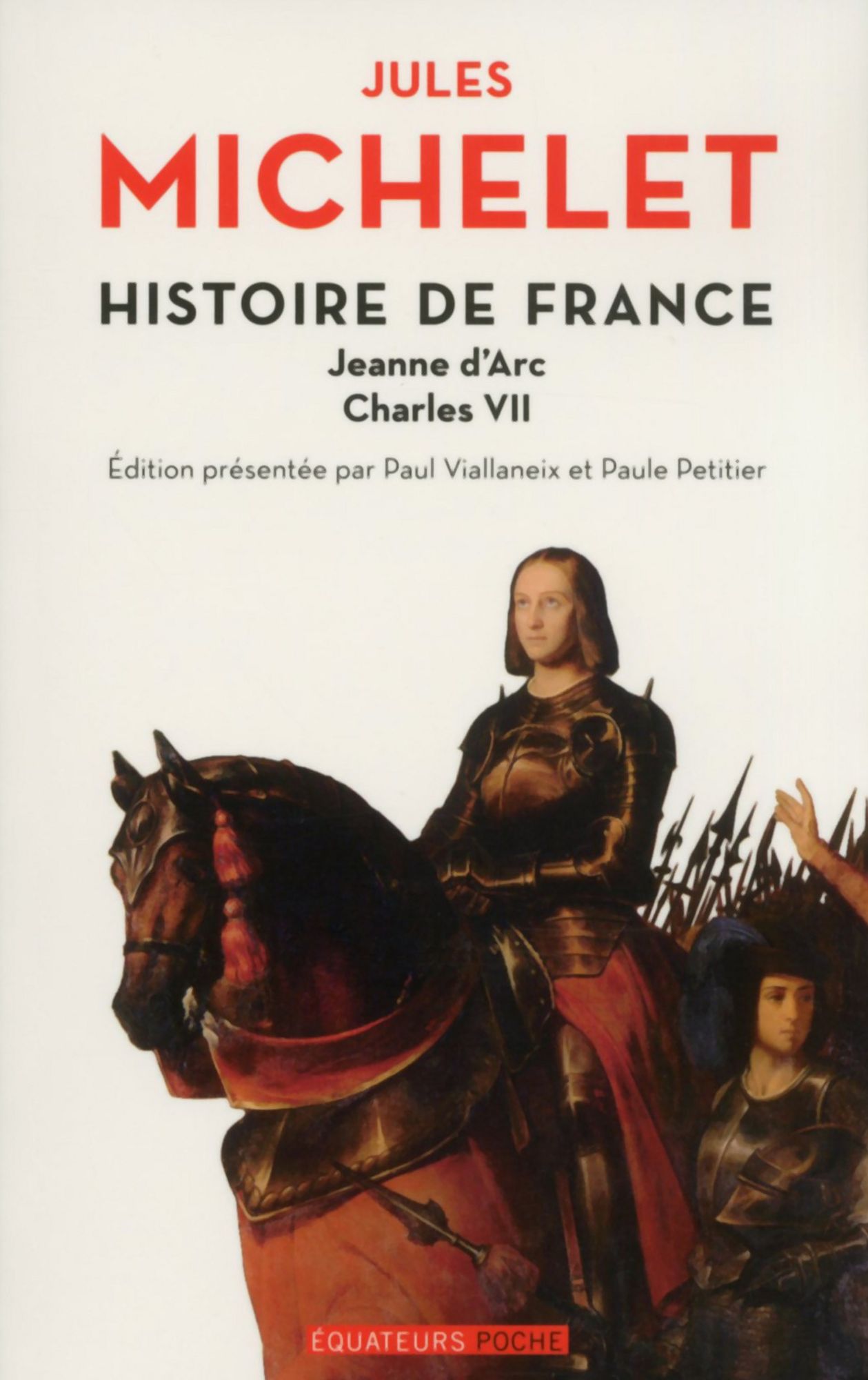 Histoire de France - tome 5 Jeanne d'Arc, Charles VII