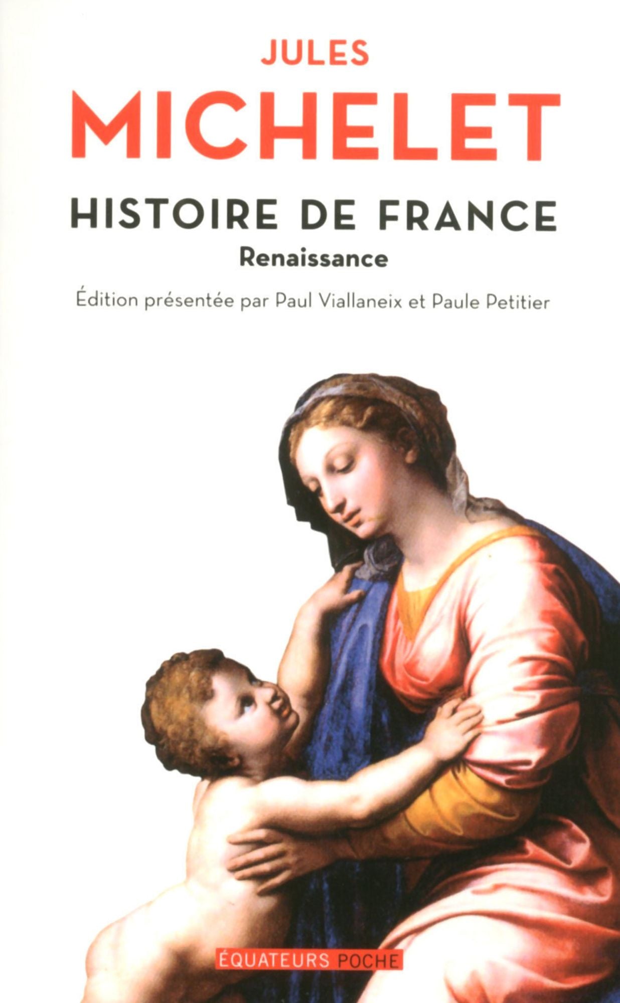 Histoire de France - tome 7 Renaissance