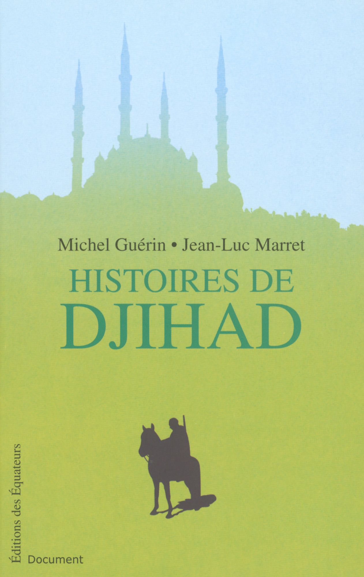 Histoires de Djihad