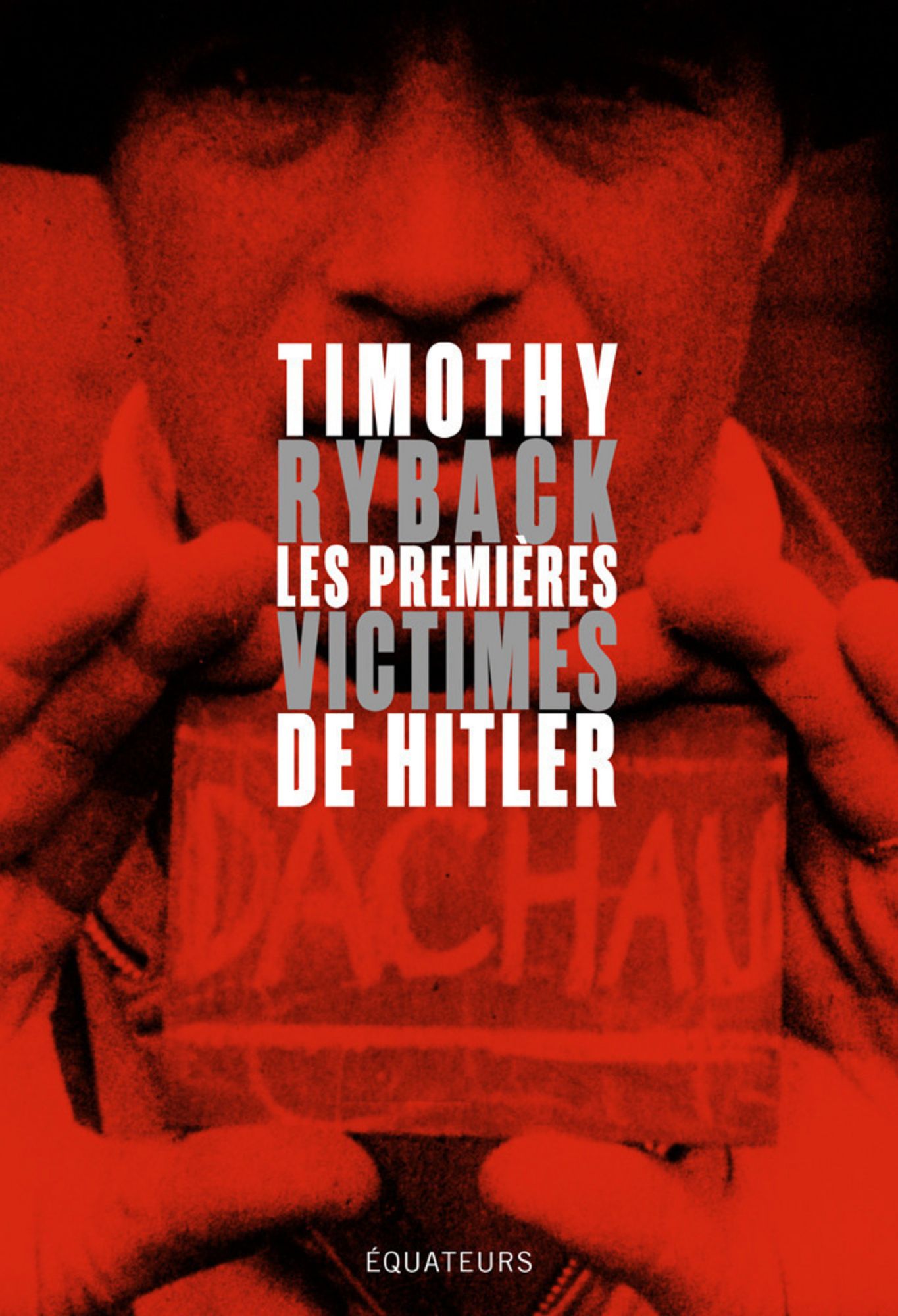 Les premières victimes de Hitler (En quête de justice)