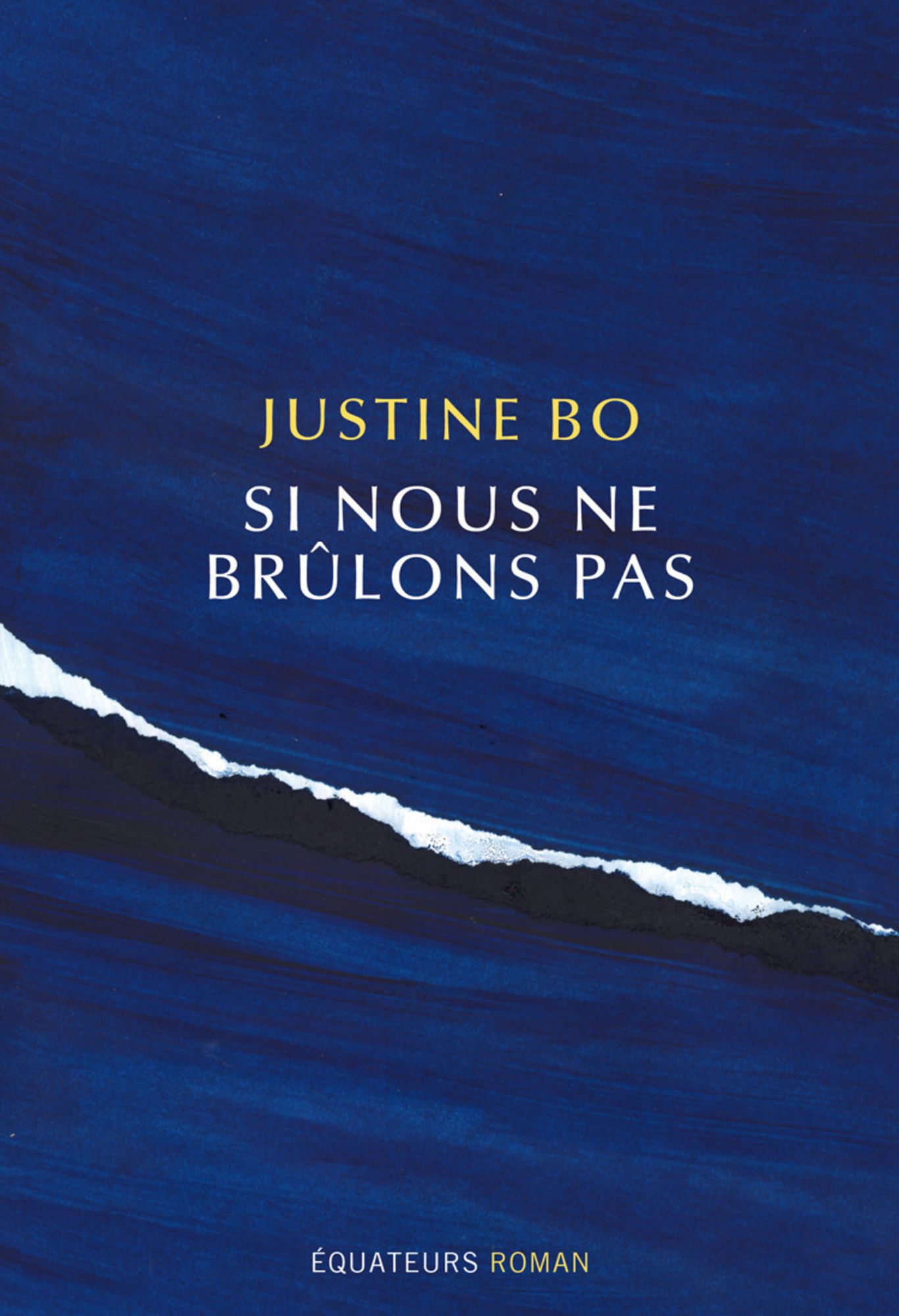 Si nous ne brûlons pas