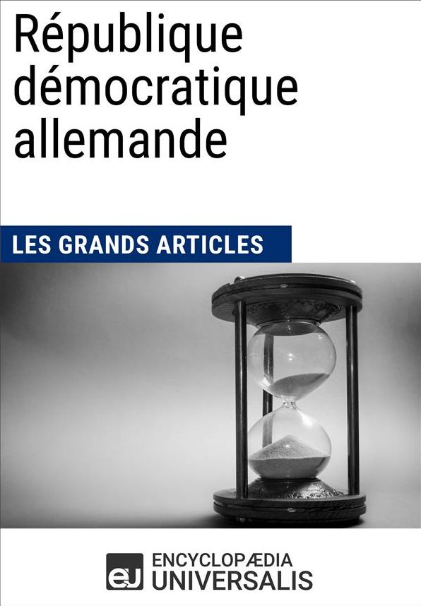 République démocratique allemande: Géographie, économie, histoire et politique