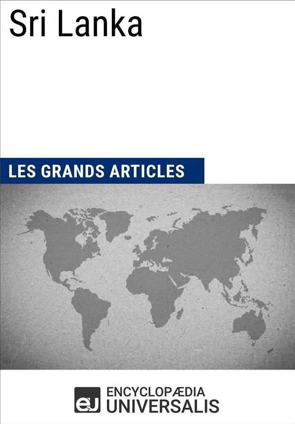 Sri Lanka: Géographie, économie, histoire et politique