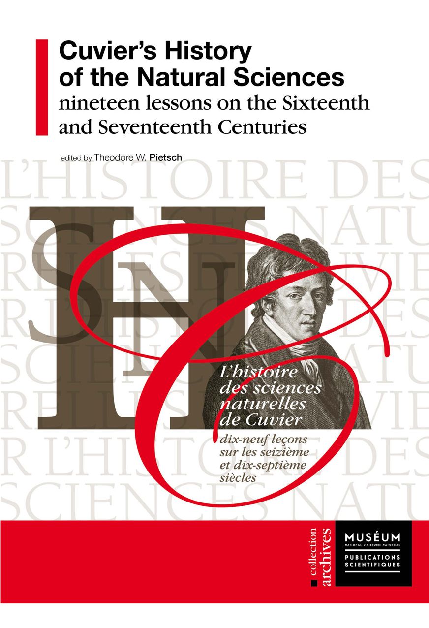 Cuvier's History of the Natural Sciences: Nineteen Lessons from the Sixteenth and Seventeenth Centuries