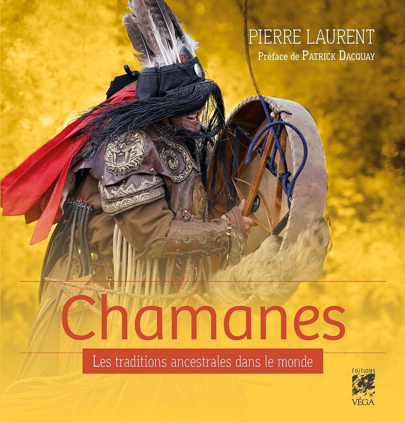 Chamanes: Les traditions ancestrales dans le monde