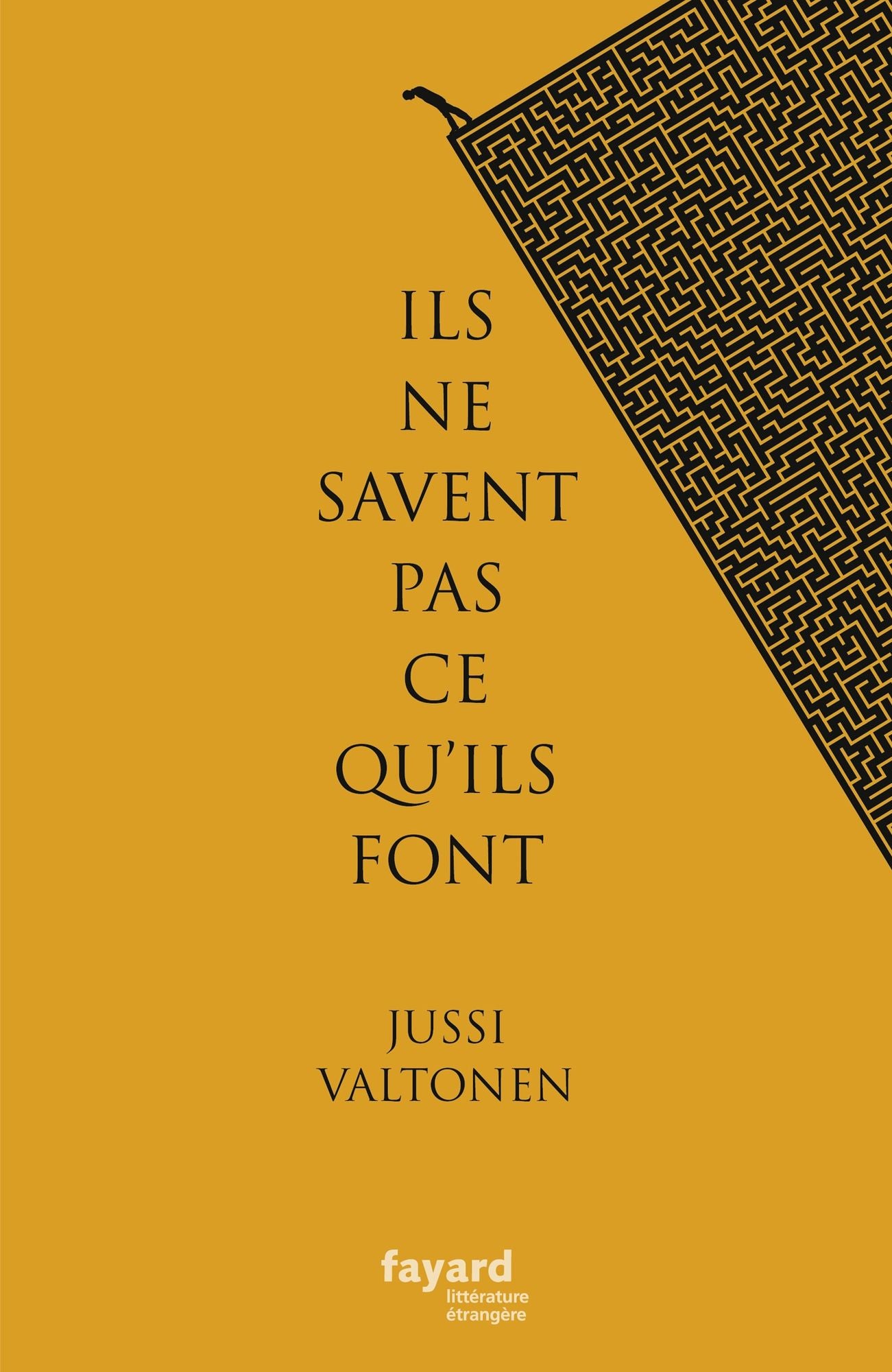 Ils ne savent pas ce qu'ils font