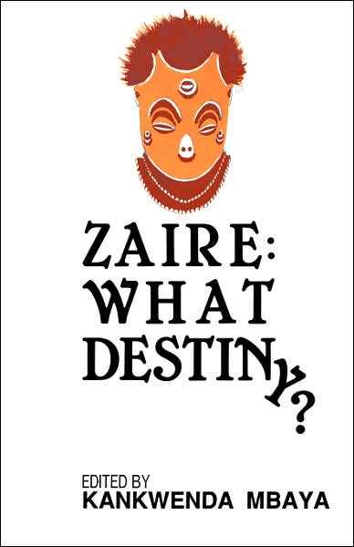 Zaire: What Destiny?