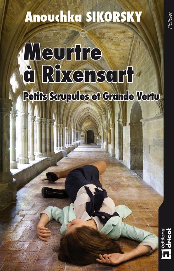 Meurtre à Rixensart: Roman policier