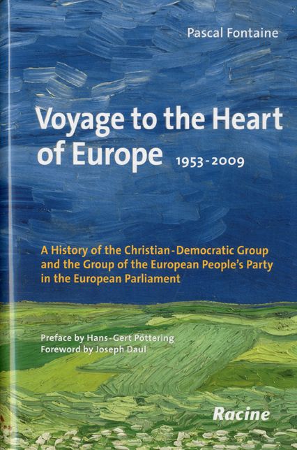 Voyage to the Heart of Europe 1953-2009