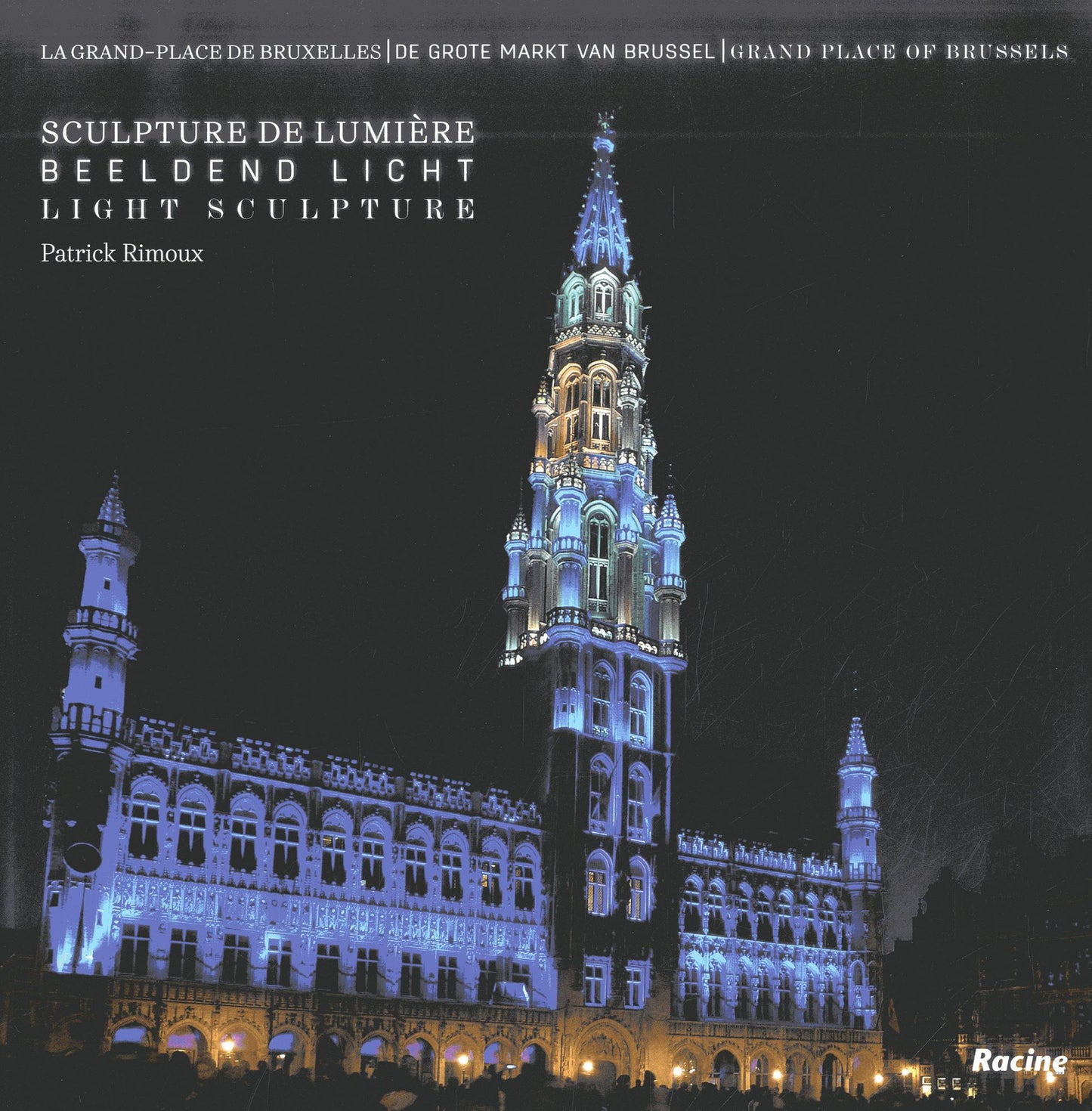 Grand-Place of Brussels: Light Sculptures