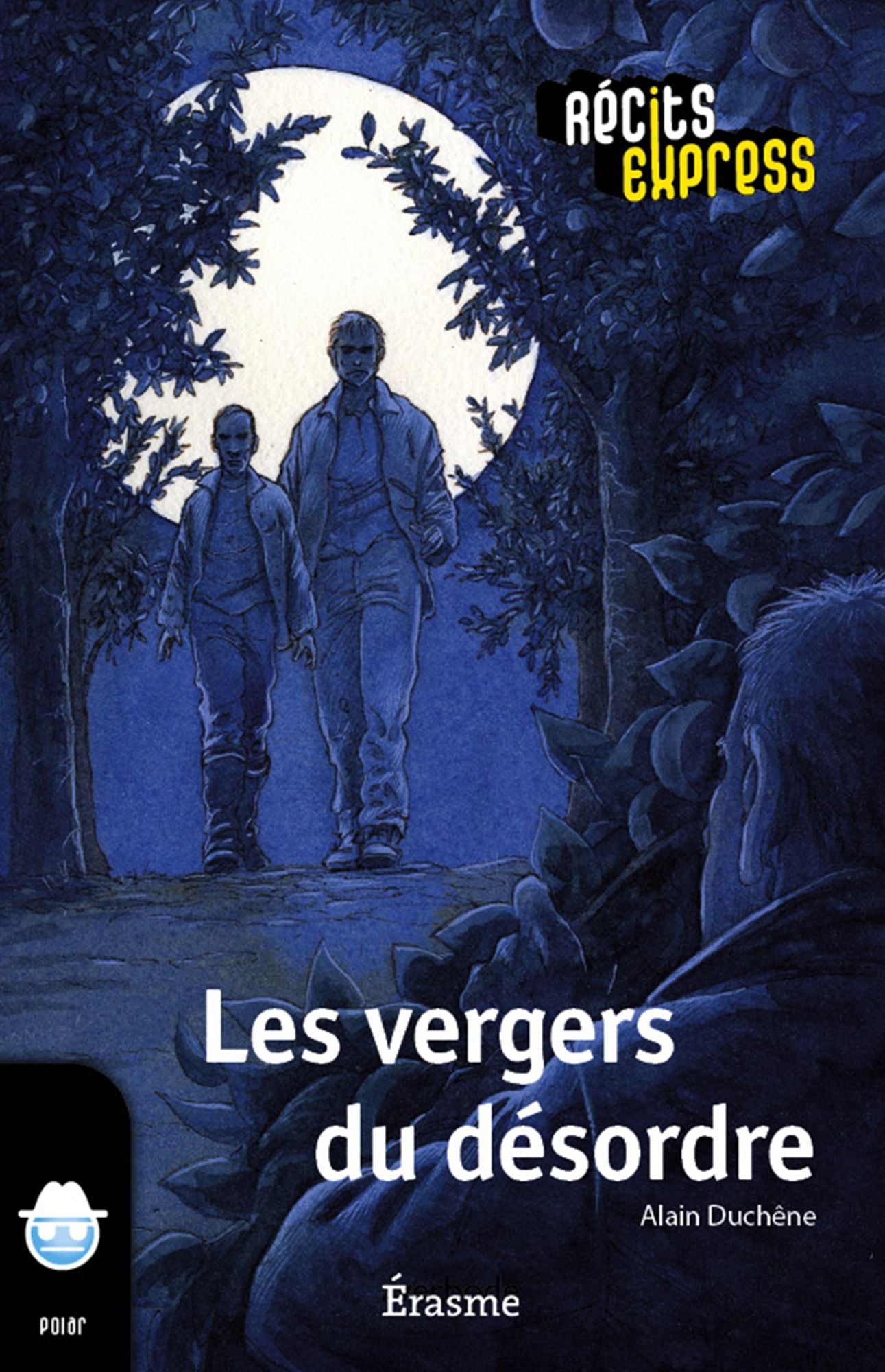 Les vergers du désordre: une histoire pour les enfants de 10 à 13 ans