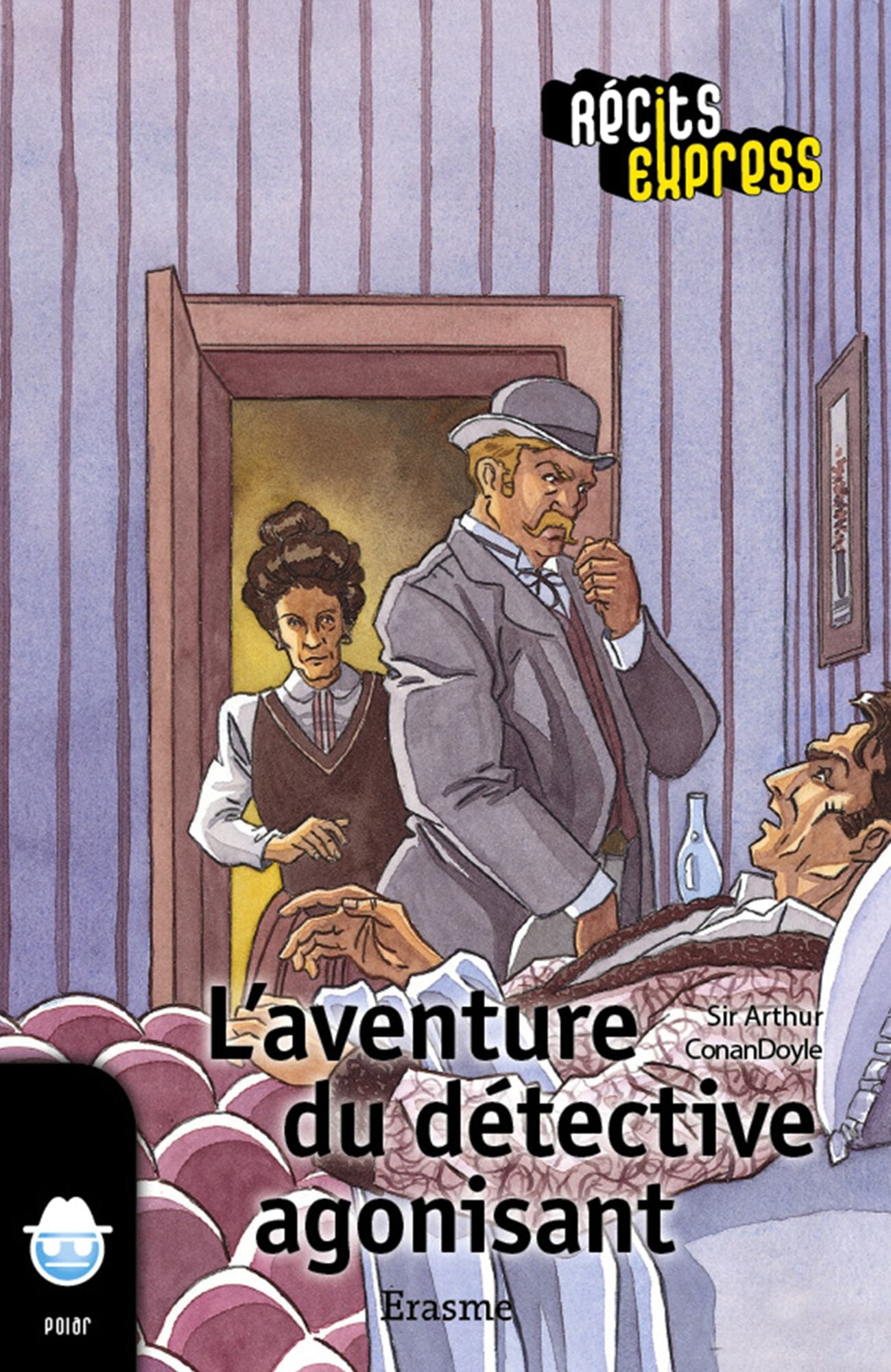 L'aventure du détective agonisant: une histoire pour les enfants de 10 à 13 ans