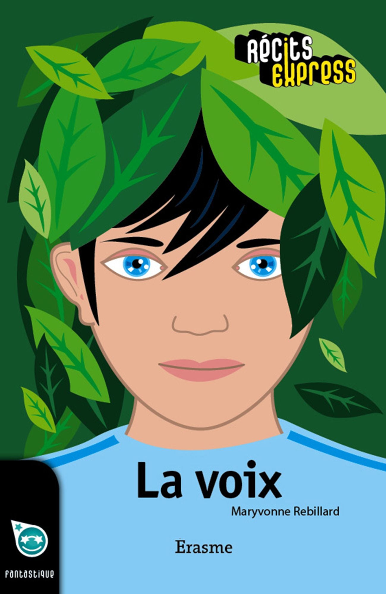 La voix: une histoire pour les enfants de 10 à 13 ans