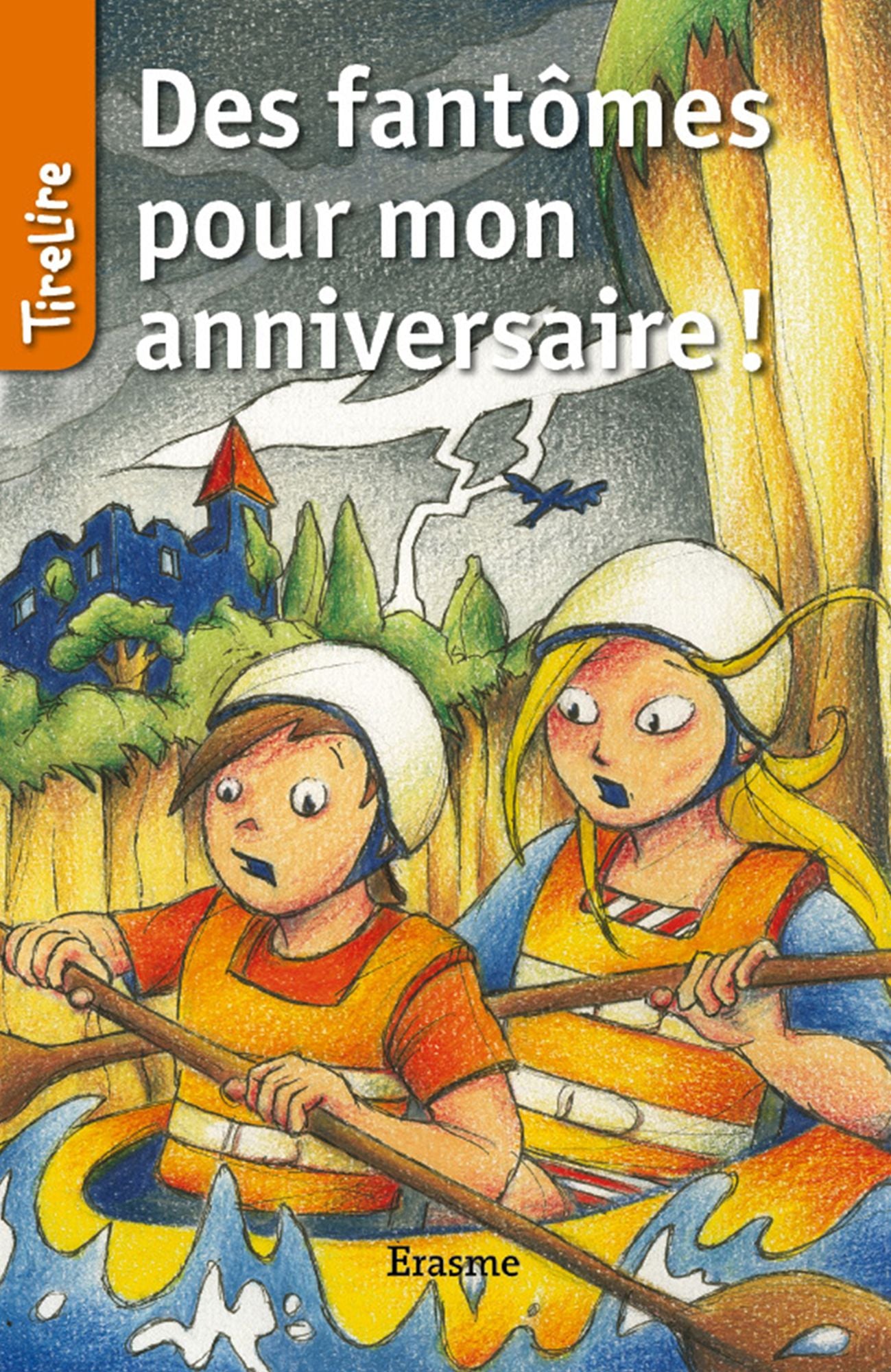 Des fantômes pour mon anniversaire: une histoire pour les enfants de 8 à 10 ans