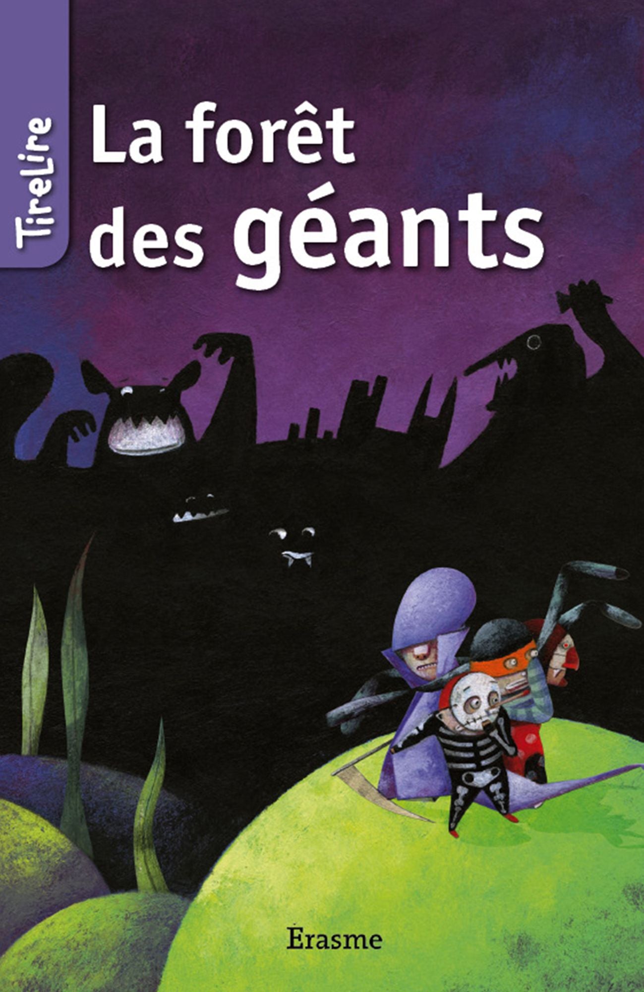La forêt des géants: une histoire pour les enfants de 8 à 10 ans