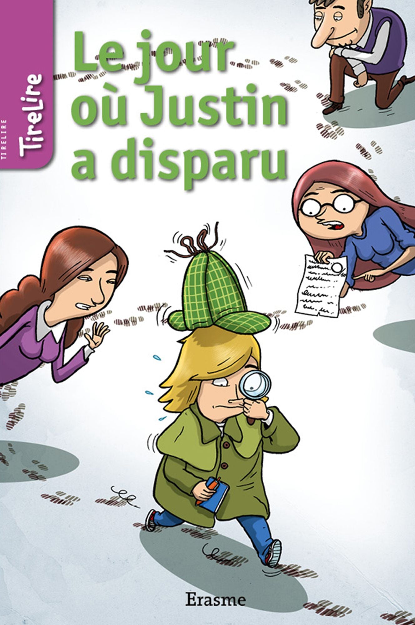 Le jour où Justin a disparu: une histoire pour les enfants de 8 à 10 ans