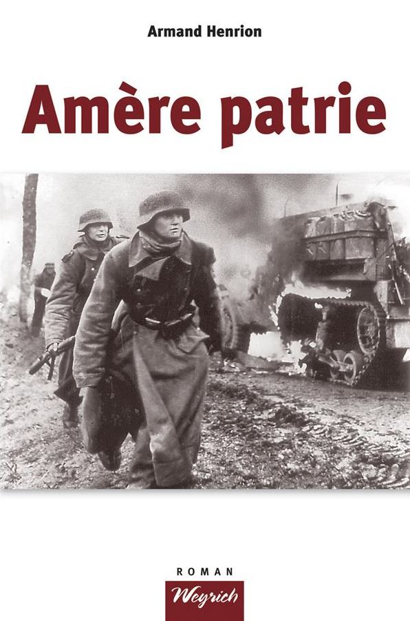 Amère patrie: Roman régional historique