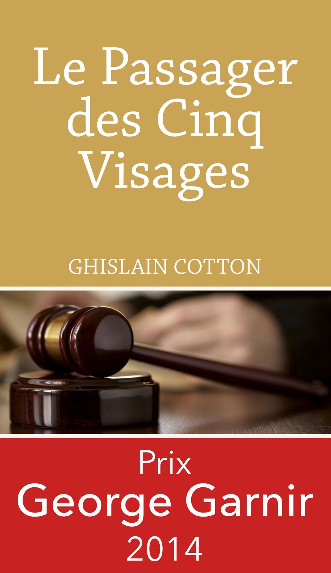 Le Passager des Cinq Visages: Thriller