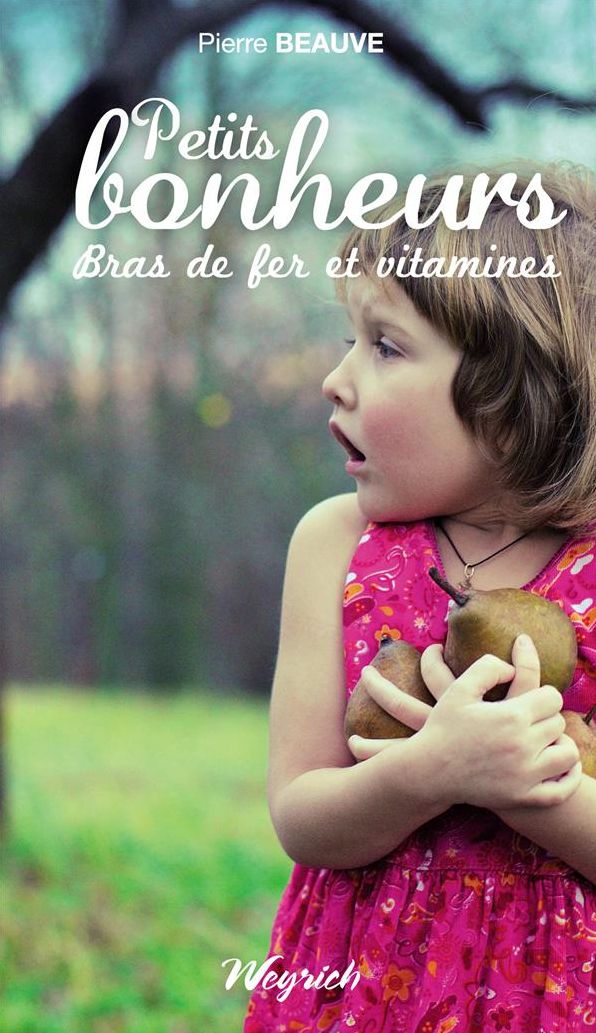 Petits bonheurs, bras de fer et vitamines: Anecdotes familiales entre un grand-père et ses petits-enfants