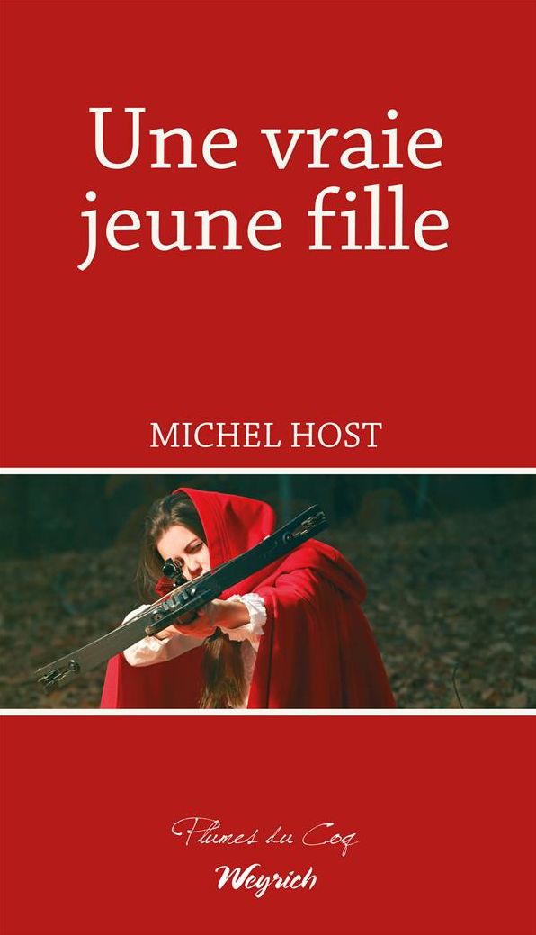 Une vraie jeune fille: Nouvelles suivies de Trois contes pour aujourd'hui