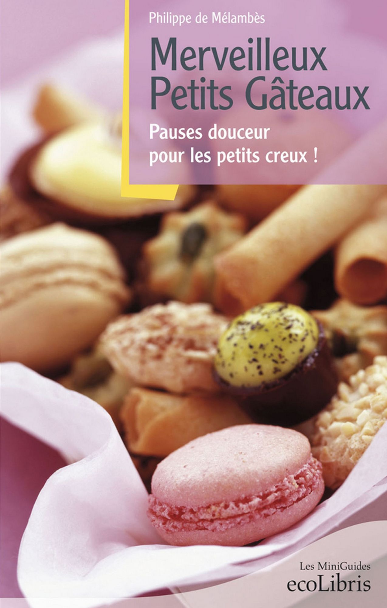Merveilleux petits gâteaux