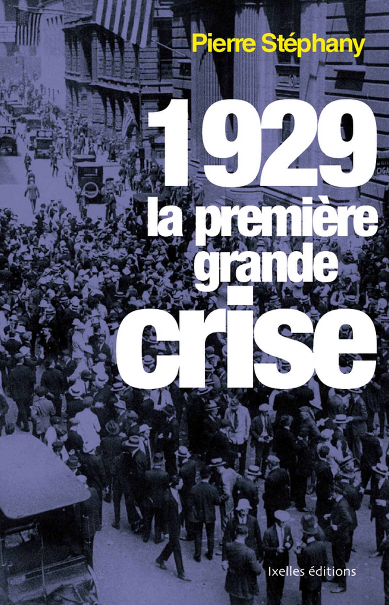 1929, La première grande crise