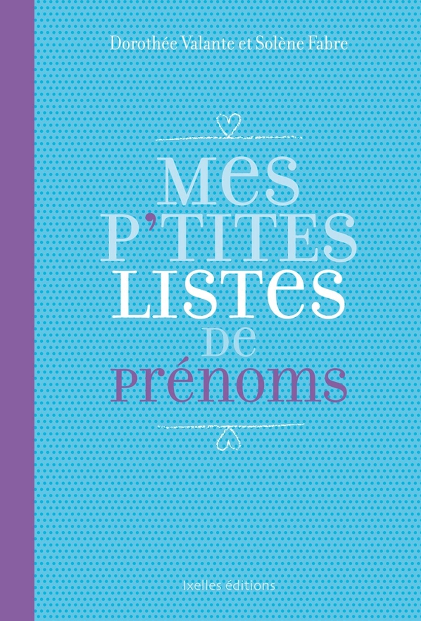 Mes P'tites listes de prénoms