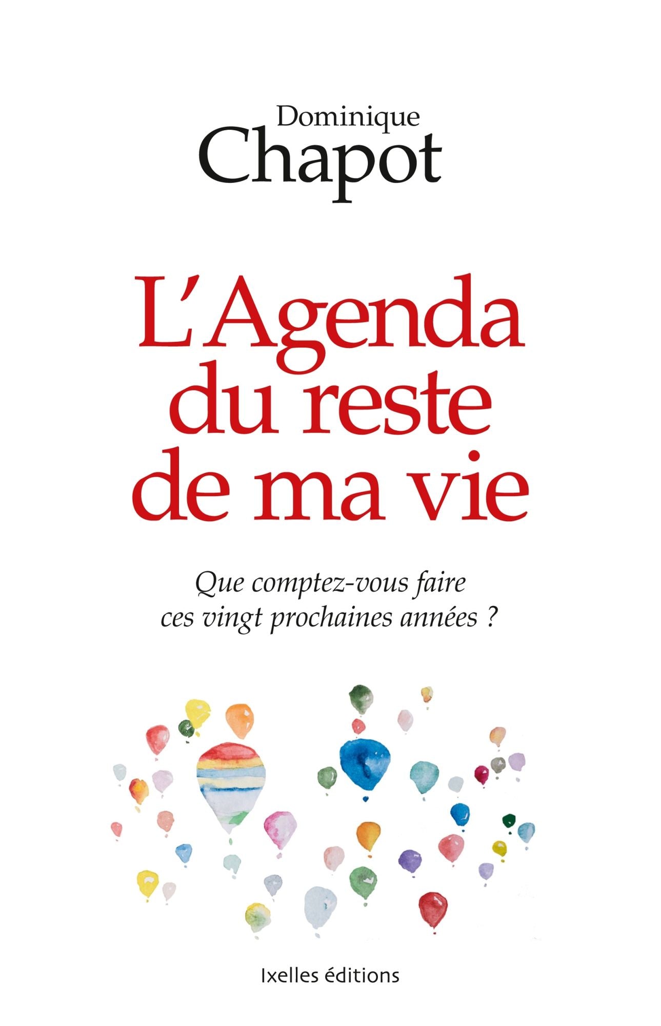 L'agenda du reste de ma vie