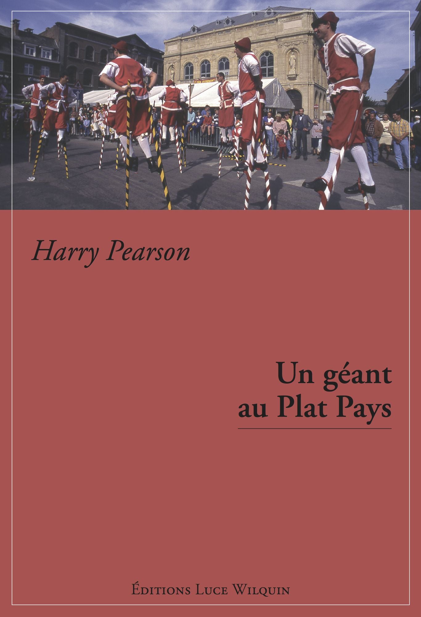 Un géant au Plat Pays: Séjour chez les Belges