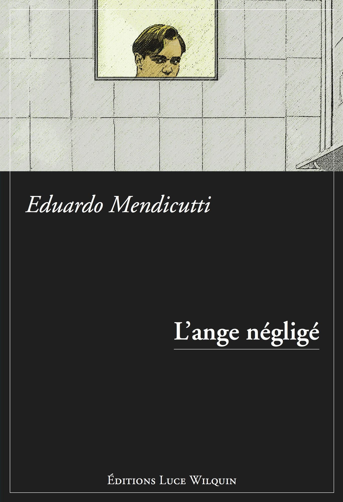 L'Ange négligé: Chronique d'un premier amour