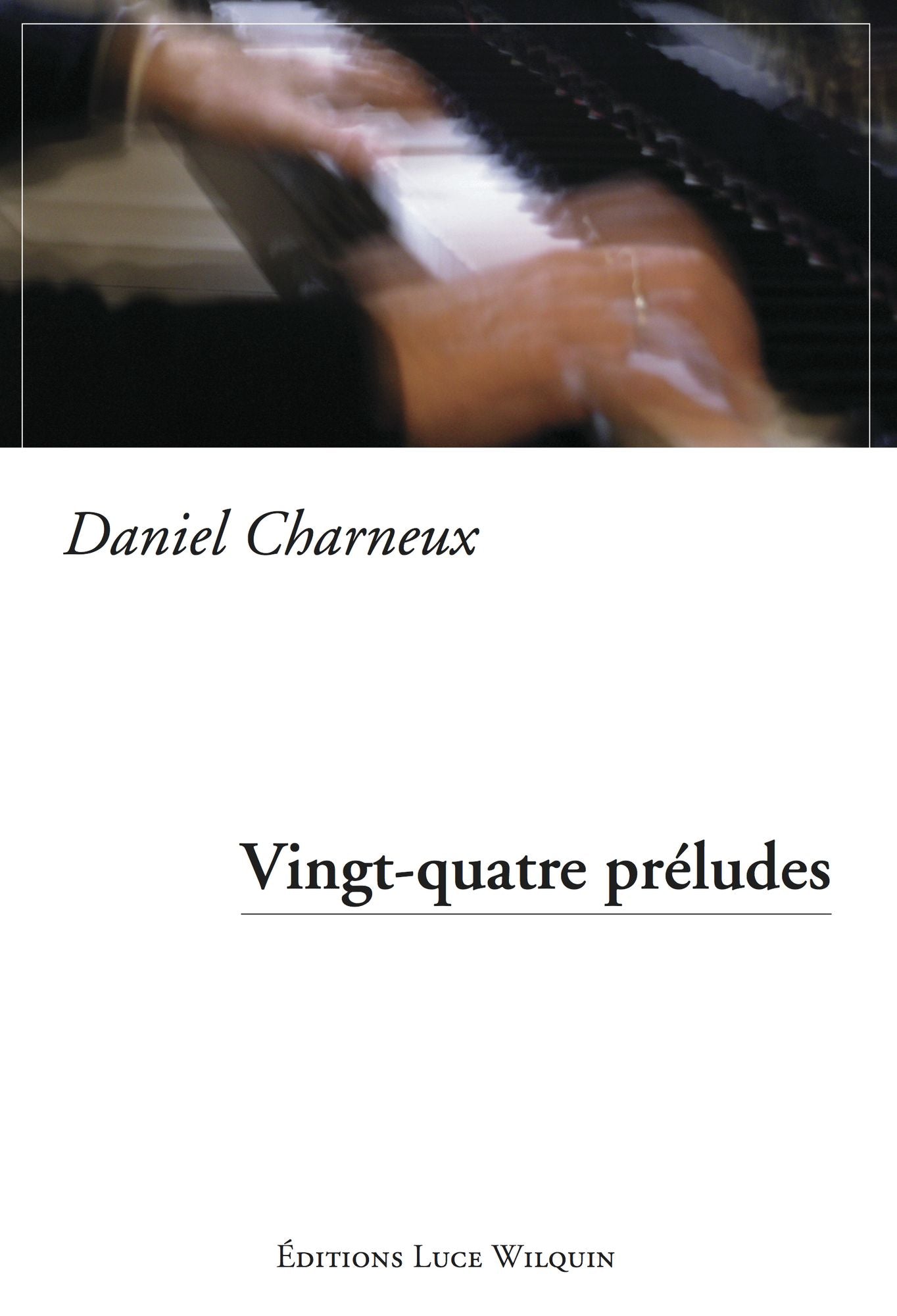 Vingt-quatre préludes: Recueil de nouvelles