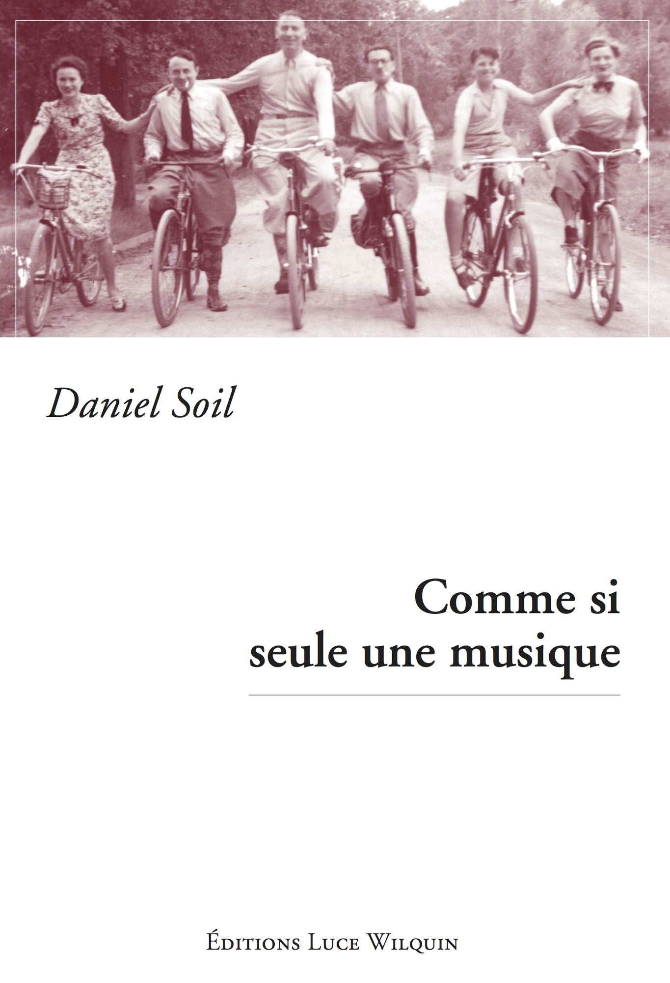 Comme si seule une musique: Un roman historique mélodieux