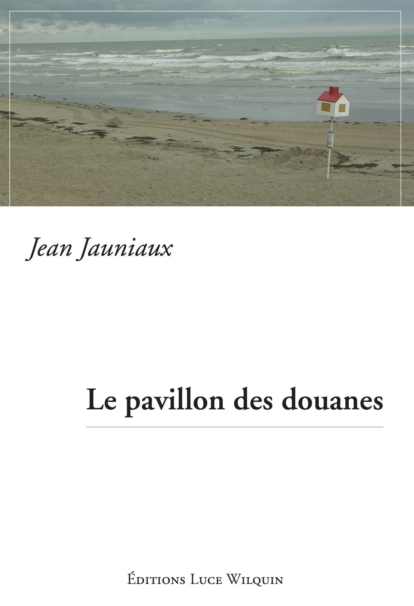 Le pavillon des douanes: Recueil de nouvelles