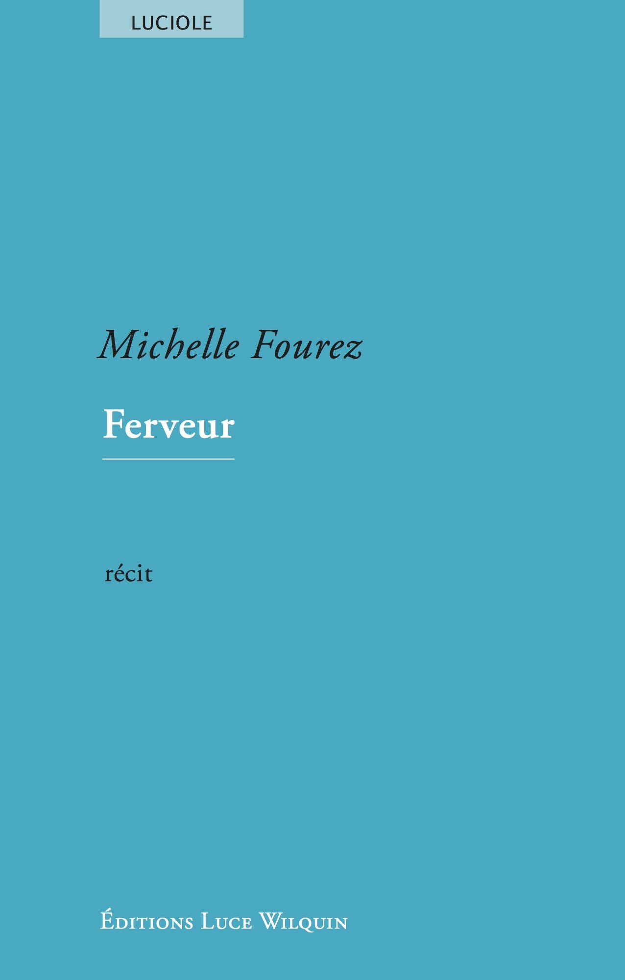 Ferveur: Une romance passée