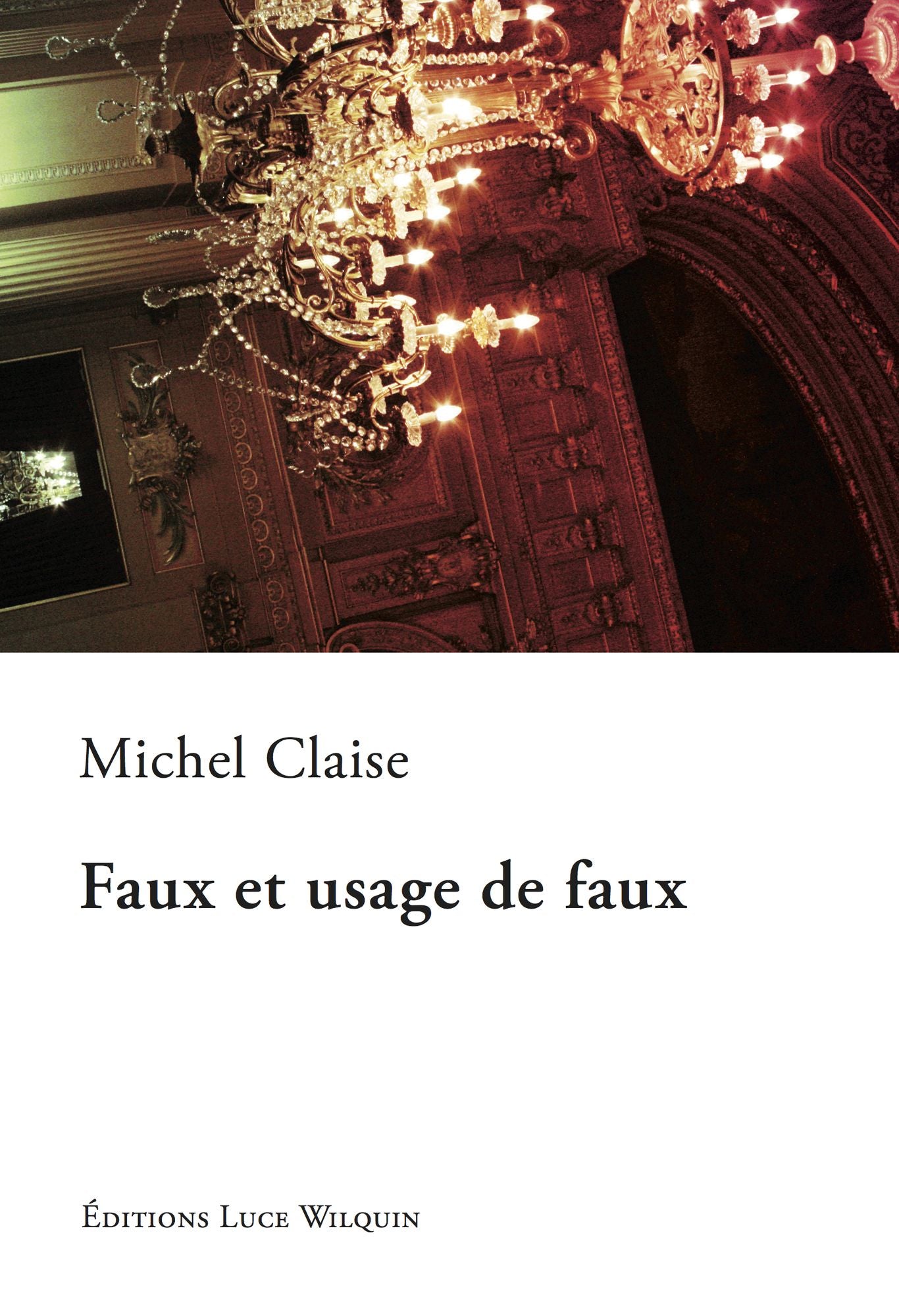Faux et usage de faux: Versets satiriques