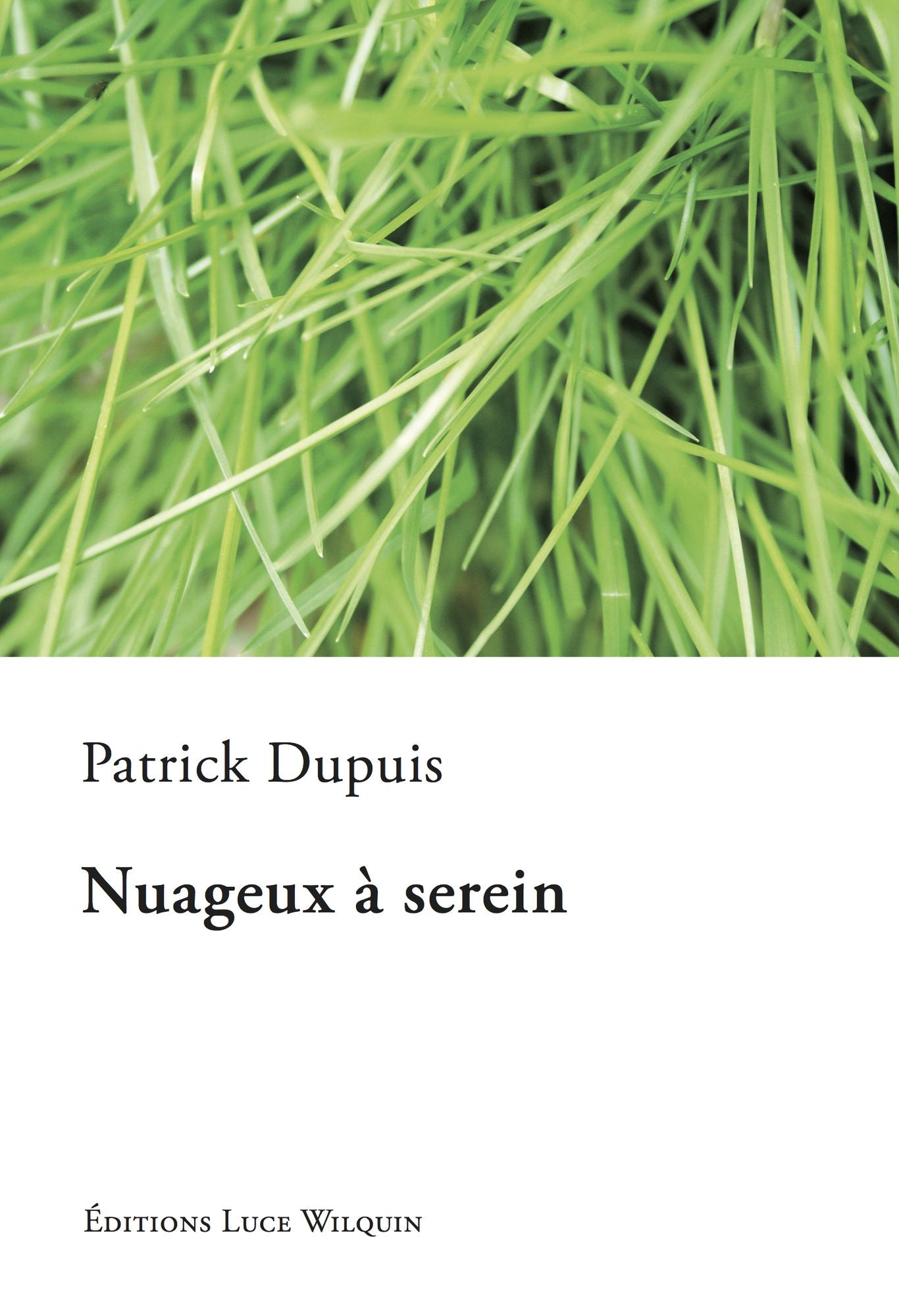 Nuageux à serein: Recueil de nouvelles